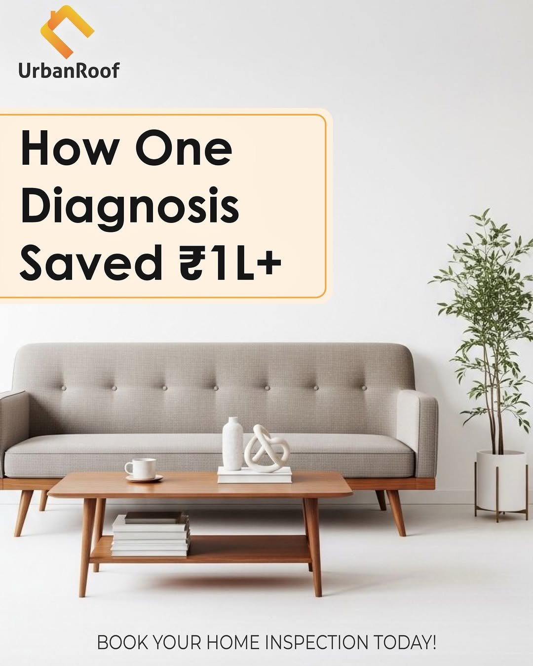 Photo by UrbanRoof on January 14, 2026. May be an image of thermostat, poster, sofa and text that says 'UrbanRoof How One Diagnosis Saved र1+ BOOKYOURHOMEINSPECTIONTODAY! BOOKYOUR YOUR HOME INSPECTION TODAY!'.