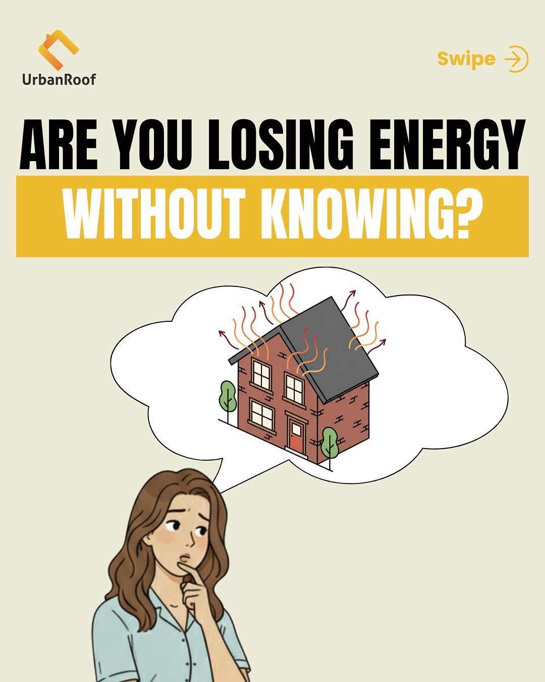 Photo by UrbanRoof on November 01, 2025. May be a graphic of text that says 'UrbanRoof Swipe ARE YOU LOSING ENERGY WITHOUT KNOWING? ံ'.