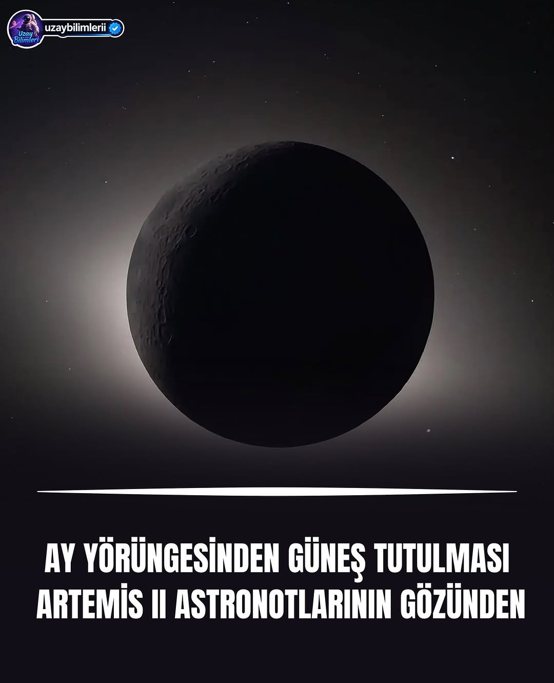 Artemis II görevi ile insanlık yeniden Ay’a dönüş yolculuğunda 🚀🌕
6 Nisan 2026 tarihinde, NASA’nın Artemis programı kapsamında gerçekleştirilen Artemis II görevi sırasında astronotlar, Ay yörüngesinden eşsiz bir Güneş tutulması manzarasına tanıklık etti. Bu tarihi an, uzay keşifleri açısından büyük bir dönüm noktası olarak kayıtlara geçti.

Ay yörüngesinden bakıldığında, Ay’ın Güneş’i tamamen örtmesiyle oluşan bu nadir tam Güneş tutulması, Dünya’dan görülen tutulmalardan çok daha farklı ve büyüleyici bir perspektif sunuyor. İnsanlık tarihinde yalnızca çok az sayıda astronotun deneyimlediği bu olay, uzay araştırmaları, NASA Artemis programı, ve Ay görevleri açısından büyük önem taşıyor.

Artemis II, sadece bir görev değil; aynı zamanda insanlığın Mars’a uzanan yolculuğunun önemli bir adımıdır. Bu görev sayesinde uzay teknolojisi, insanlı uzay uçuşu, ve derin uzay keşfi alanlarında yeni gelişmeler elde ediliyor.