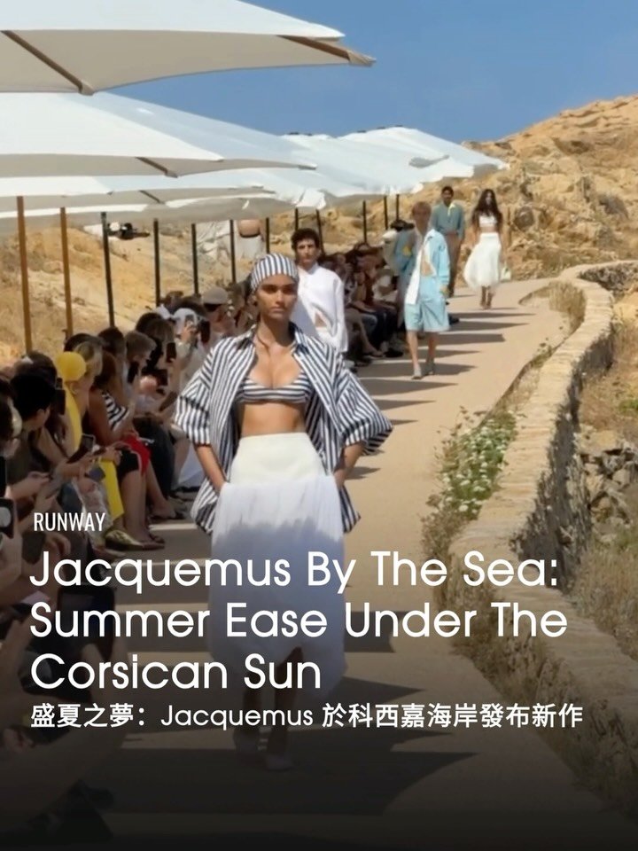 voguehongkong 게시물 이미지: @Jacquemus 於科西嘉（Corsica）海岸舉行 2027...