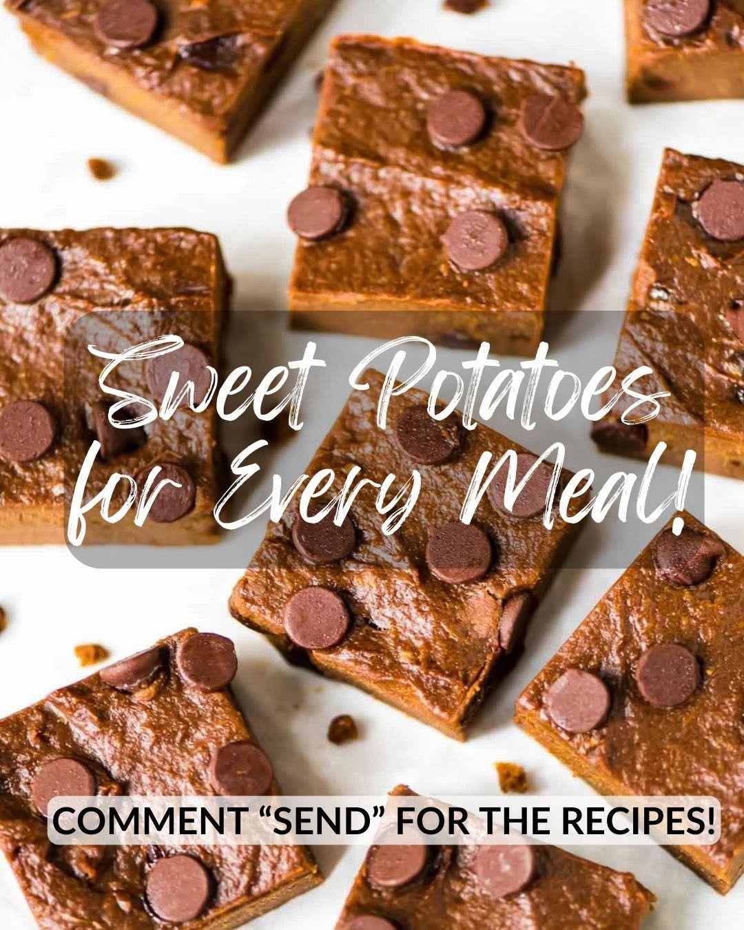 Photo by Erin Clarke | Well Plated on March 19, 2026. May be an image of potato and text that says 'Sweet Potatoes for Every Meal! COMMENT "SEND" FOR THE RECIPES!'.