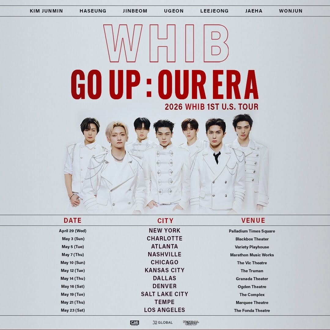 Photo shared by FESTIVAL OF LIGHTS AMERICA on March 11, 2026 tagging @whib_official. May be an image of poster, magazine, top and text that says 'KIM JUNMIN WONJUN HASEUNG JINBEOM UGEON LEEJEONG JAEHA WHIB GO UP OUR ERA 2026 WHIB 1ST U.S. TOUR DATE (Wed) VENUE CITY NEW YORK CHARLOTTE ATLANTA NASHVILLE CHICAGO KANSAS CITY Apr2 May3 (Sun) May (Tue) (Thu) 10 (Sun) E (Tue) May 6 (Thu) y16 May (Tue) Mou y21(Th (Thu) May (Sat) Palladium Times Square Blackbor BlackbaxTheater Theater Variety Playhouse Marathon Music Works heVi Theetre Truman Granada Theater Ogden SALT CITY TEMPE LOS ANGELES Ct6 Marquee Theatre J2GLOBAL The Fonda Theatre 대한통포추)밥'.