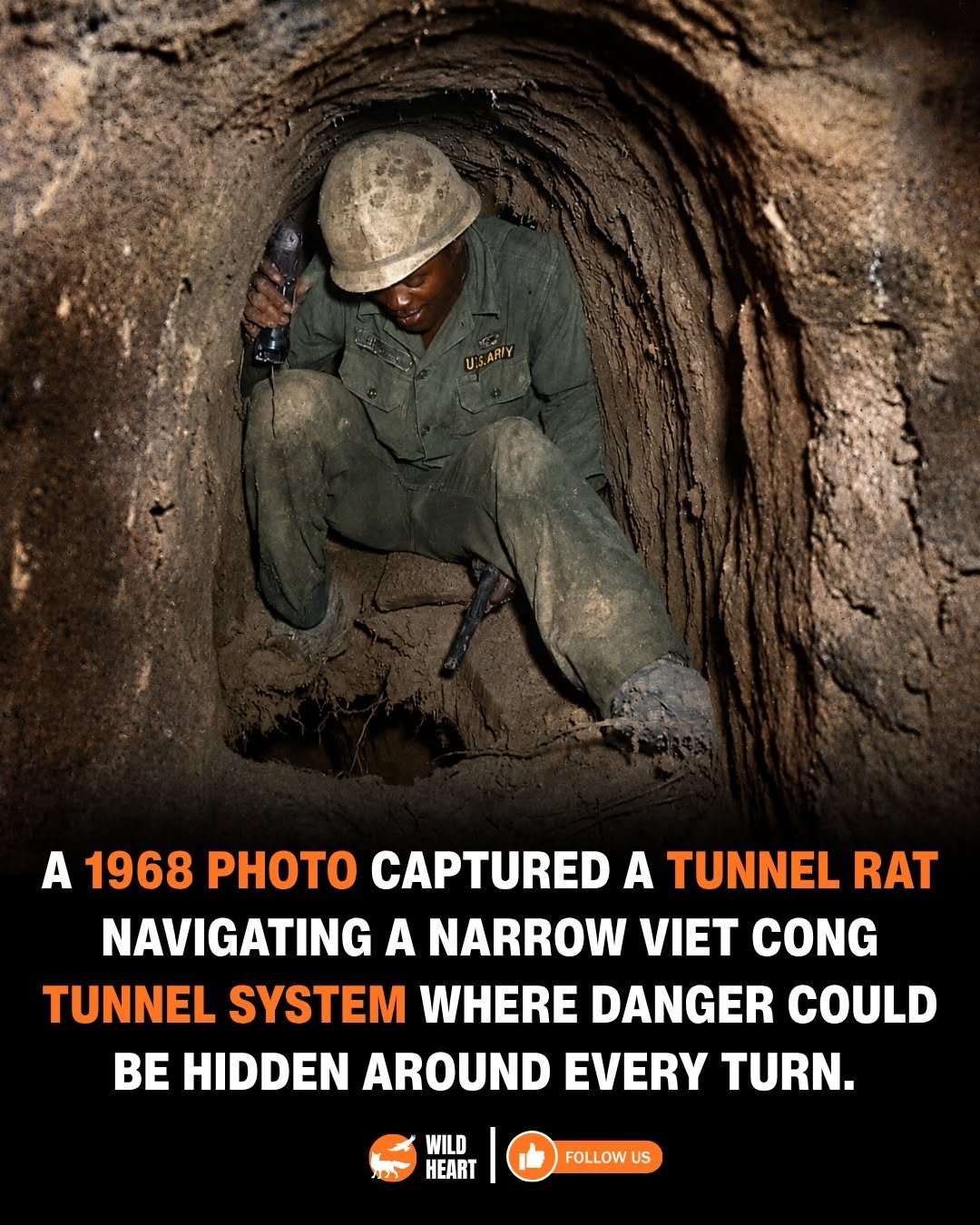 wildheart_500 게시물 이미지: U.S. Army soldiers known as tunnel rats were...