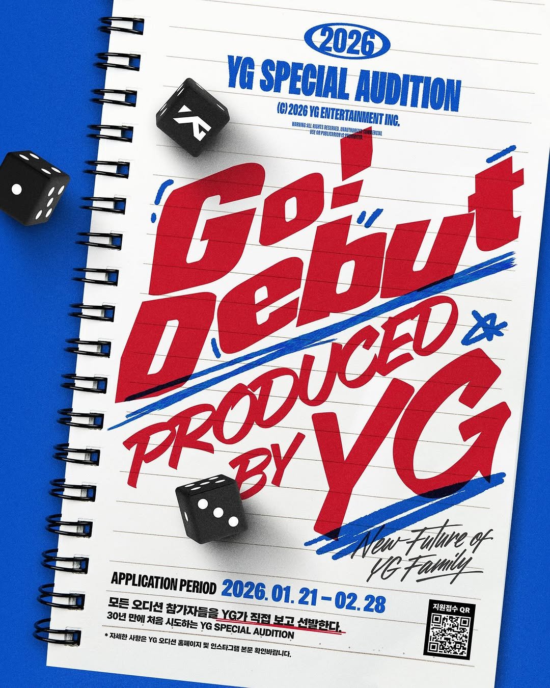 Photo by The Official YG AUDITION on January 20, 2026. May be an illustration of poster, magazine and text that says '2026 YG YGSPECIAL AUDITION 个 (20289E 提配時 （G)2026 ENTERTAMIMENT mOC, 一度衛业的 កួ Debu Gobut FRODICAD RODYG BY Eew-Fulireof velFomty VGFarnig APPLICATION PERIOD 2026.01.21- 모든 오디션 참기자들을 Y가진전 진접 2026. 01. 01.21-02.28 21 30년 만에 처음 시도하는 YG +지세란 사친은 YG 오디션 홈페이지 원스타그면 온문 확민바광니다. SPECIAL AUDITION 보고 선발한다. 지원접수 QR 開究。'.