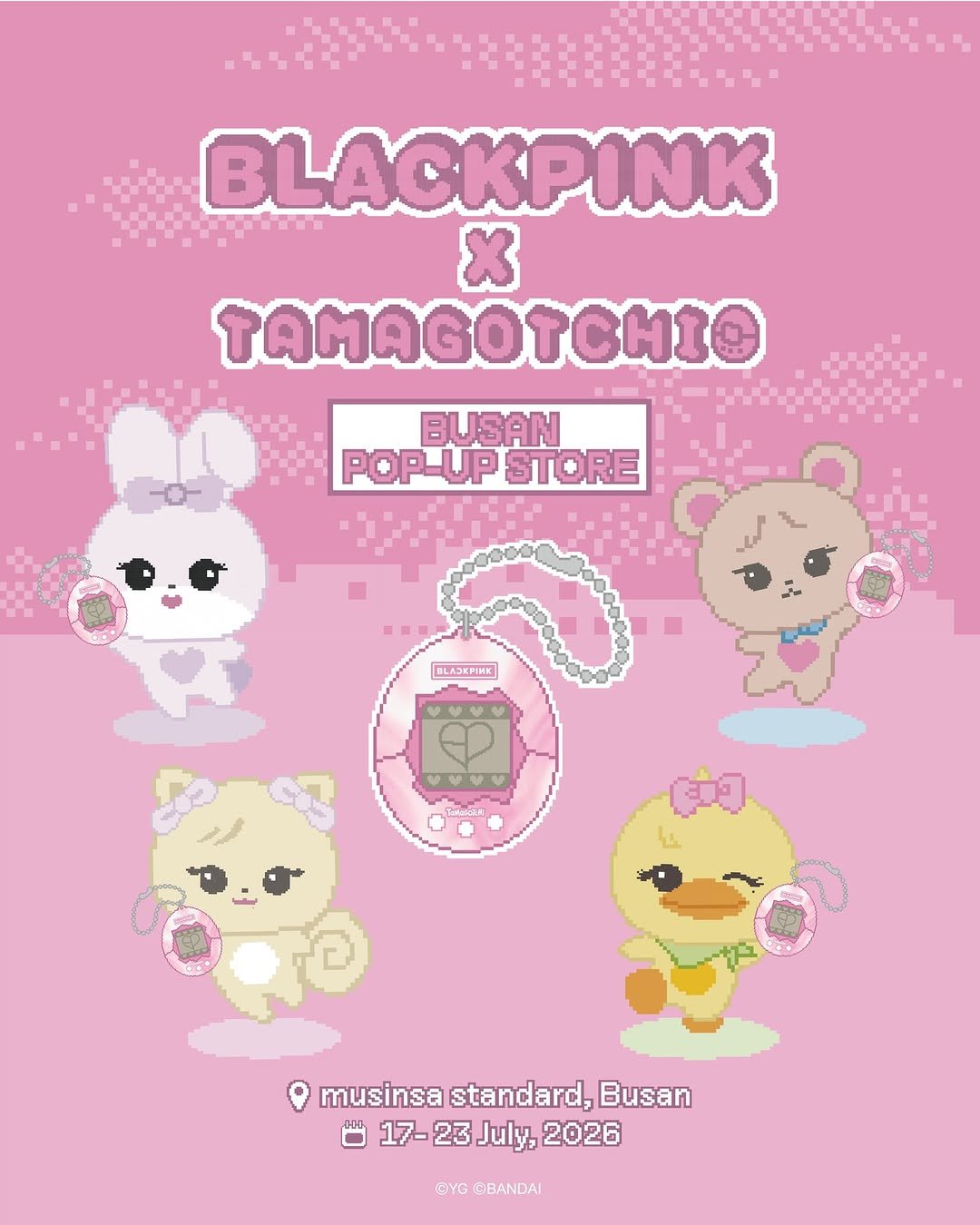 ygselect 게시물 이미지: BLACKPINK X TAMAGOTCHI
POP-UP STORE IN MUSINSA...