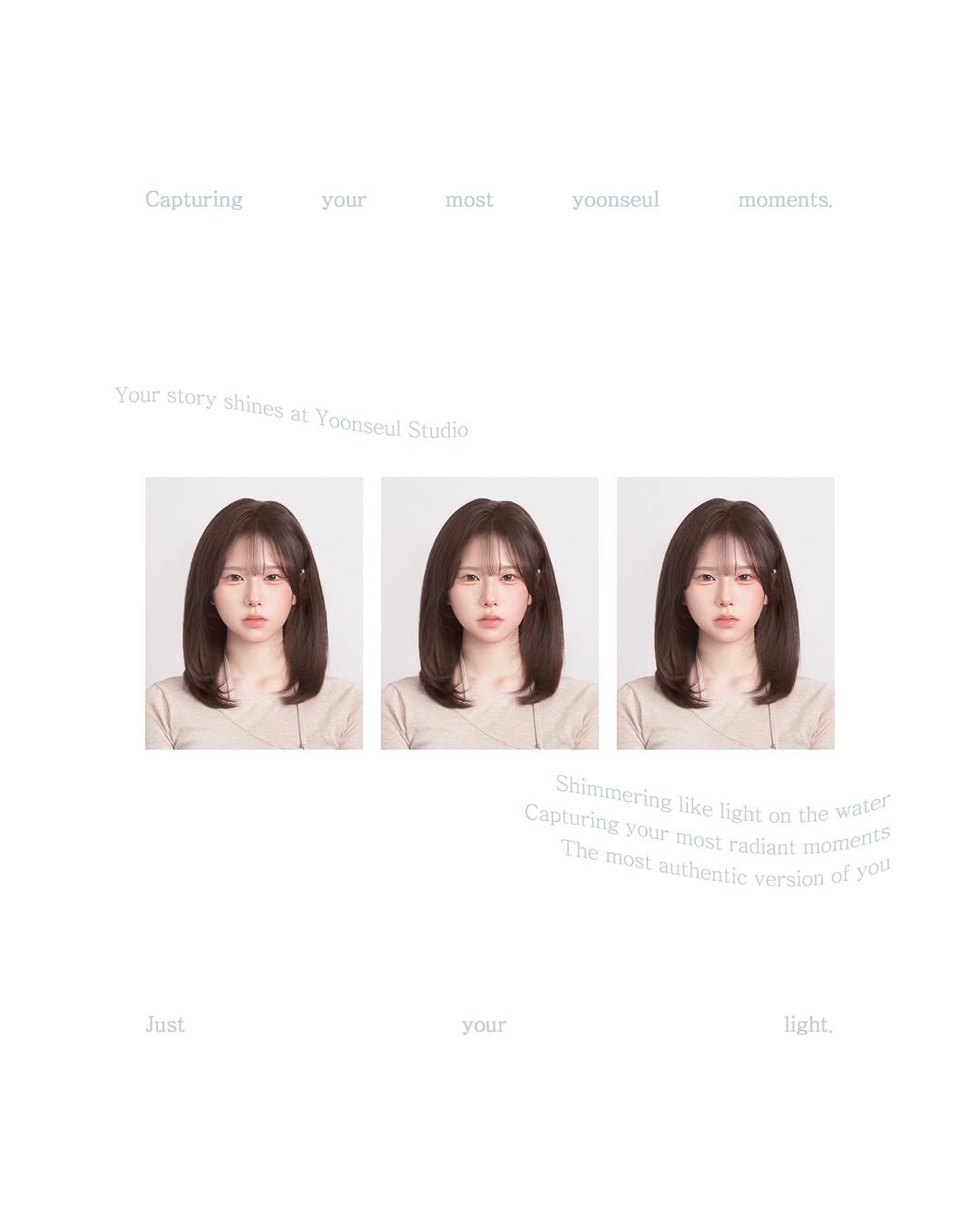 Photo by 윤슬사진관 | 홍대사진관 • 연남동증명사진 • 서울프로필 • 여권사진 • 커플사진 on February 27, 2026. May be an image of one or more people, bangs, poster and text that says 'Capturing your most yoonseul moments. Your story shines foustorysinesaLYonculsuo at Yoonseul Studio Shimmering like light on the water Capturing your most radiant moments The most authentic version of fyou Just your light,'.