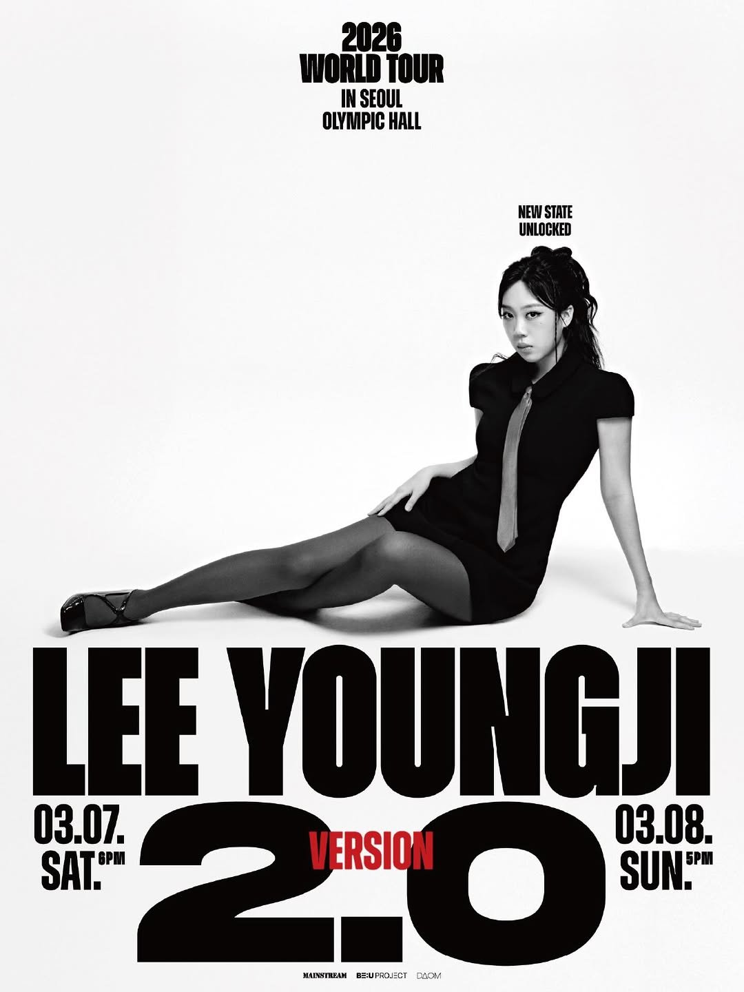 Photo by 이영지 on February 06, 2026. May be an image of poster, magazine and text that says '2026 WORLDTOUR TOUR INSEOUL IN SEOUL OLYMPIC OLYMPICHALL HALL NEW STATE UNLOCKED LEE YOUNGJI 03.07. 03.08. SAT." 2.0 GPM VERSION SUN." MAEHИTИEAH BEUPRDUECT PACM'.